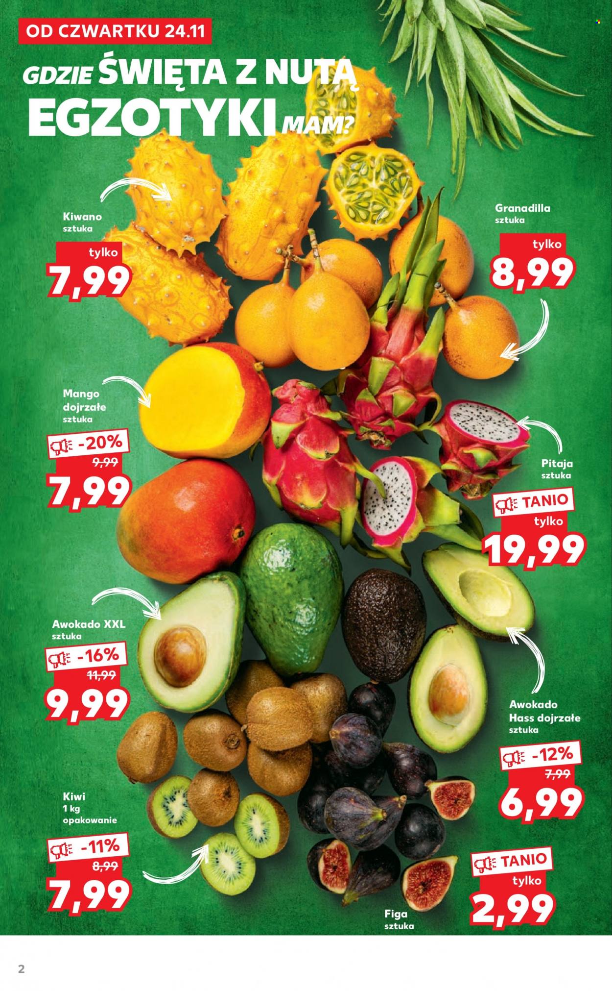 Gazetka Kaufland - 24.11.2022 - 24.12.2022 - Produkty w akcji - awokado, kiwi, figa, pitaja, granadilla, mango, kiwano. Strona 2.