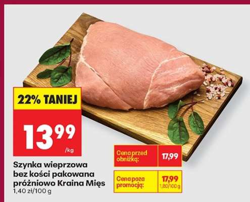 Szynka wieprzowa bez kości pakowana próżniowo Kraina Mies