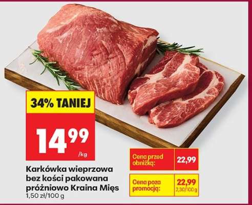 Karkówka wieprzowa bez kości pakowana próżniowo Kraina Mięs
