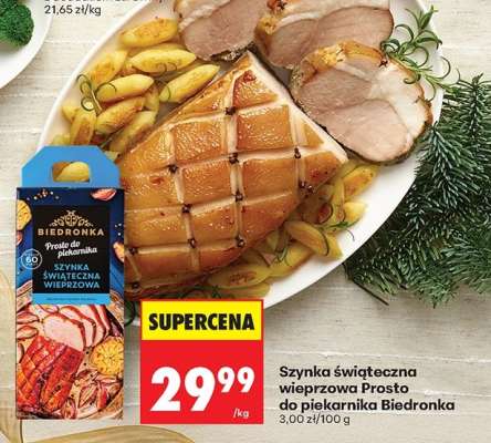 Szynka świąteczna wieprzowa Prosto do piekarnika Biedronka