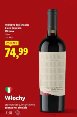 Primitivo di Manduria Dolce Naturale, Pliniana