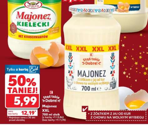 stąd takie >Dobre!< Majonez XXL