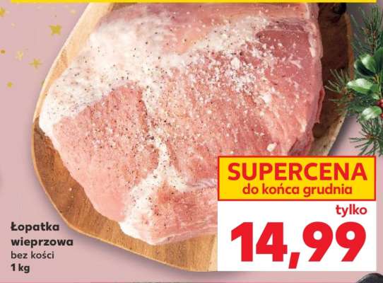Łopatka wieprzowa bez kości 1 kg