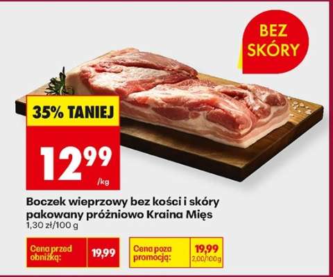 Boczek wieprzowy bez kości i skóry pakowany próżniowo Kraina Mięs