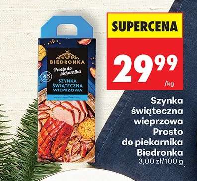 Szynka świąteczna wieprzowa Prosto do piekarnika Biedronka