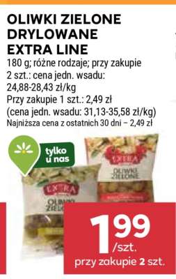 OLIWKI ZIELONE DRYLOWANE EXTRA LINE