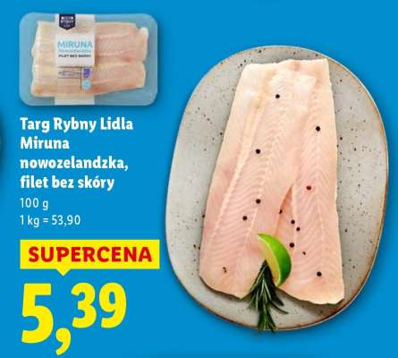 Targ Rybny Lidla Miruna nowozelandzka, filet bez skóry