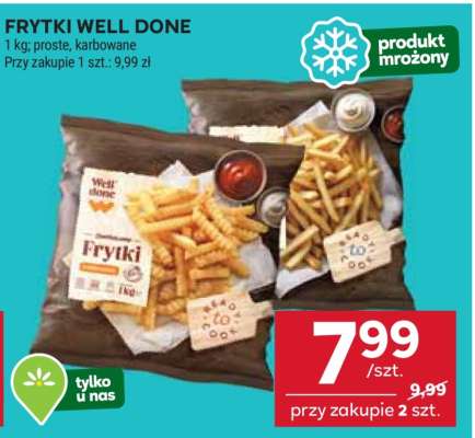FRYTKI WELL DONE
