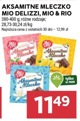 Aksamitne Mleczko Mio Delizzi, Mio & Rio