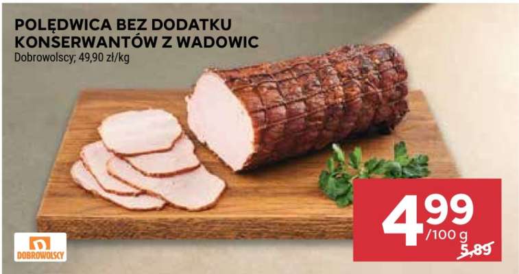 Polędwica bez dodatku konserwantów z Wadowic