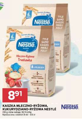 Kaszka mleczno-ryżowa, kukurydziano-ryżowa Nestlé