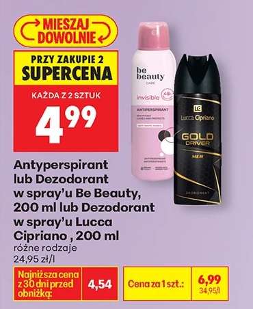 Antyperspirant lub Dezodorant w spray’u Be Beauty, 200 ml lub Dezodorant w spray’u Lucca Cipriano , 200 ml