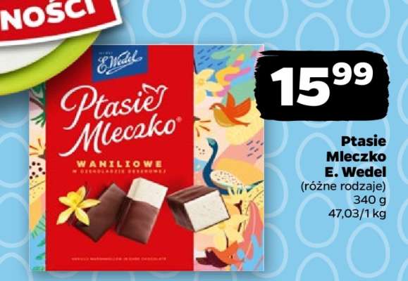 Ptasie Mleczko E.Wedel