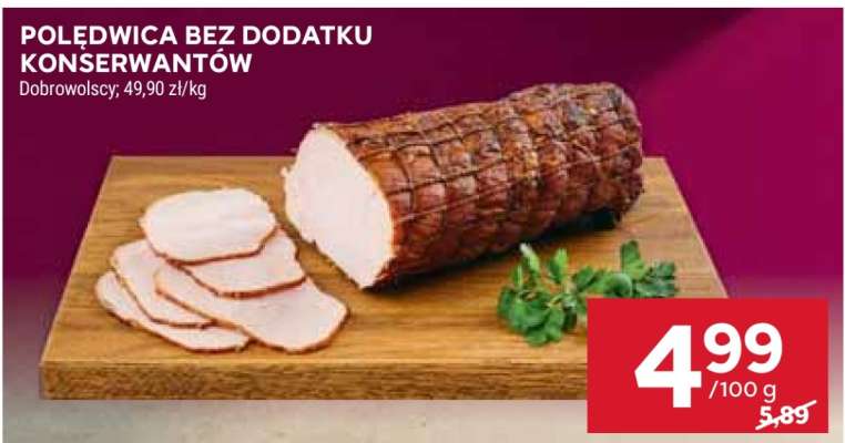 Polędwica bez dodatku konserwantów