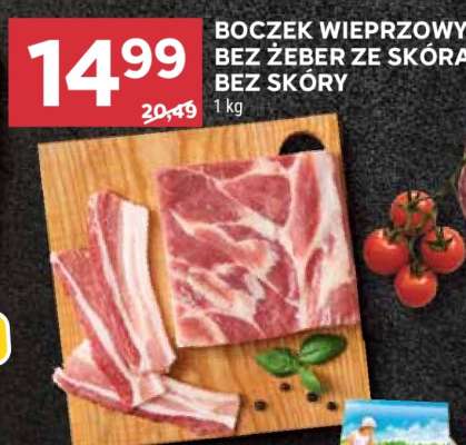 Boczek wieprzowy bez żeber ze skórą/bez skóry
