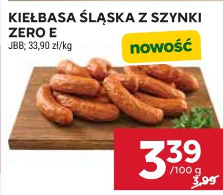 Kiełbasa Śląska z Szynki Zero E
