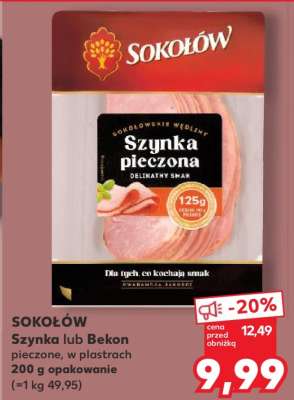 SOKOŁÓW Szynka lub Bekon pieczone, w plastrach