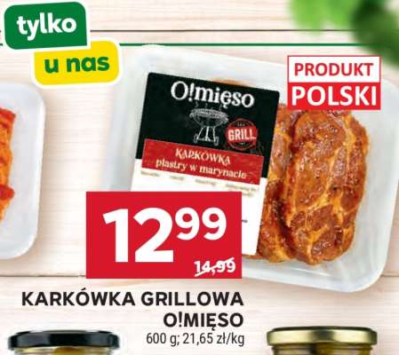 KARKÓWKA GRILLOWA O!MIĘSO