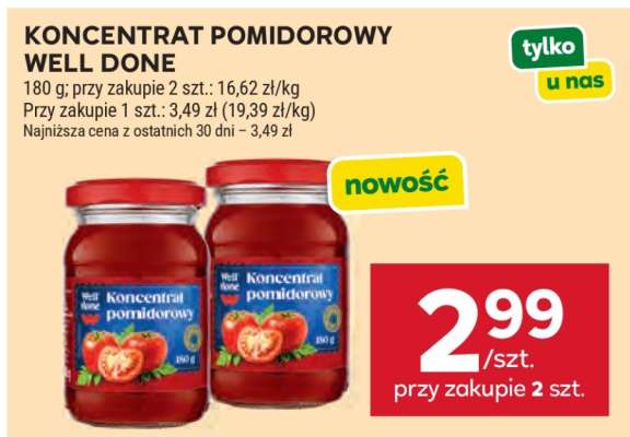 KONCENTRAT POMIDOROWY WELL DONE