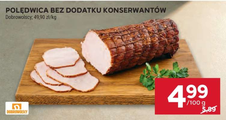 Polędwica bez dodatku konserwantów