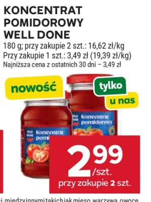KONCENTRAT POMIDOROWY WELL DONE
