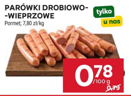 Parówki drobiowo- -wieprzowe