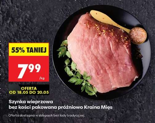 Szynka wieprzowa bez kości pakowana próżniowo Kraina Mies