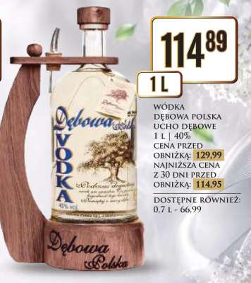 WÓDKA DĘBOWA POLSKA UCHO DĘBOWE