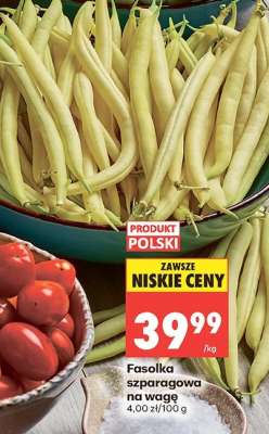Fasolka szparagowa na wagę