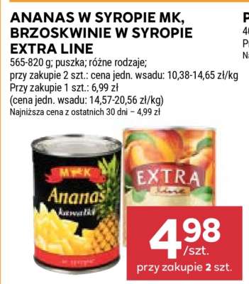 Ananas w syropie MK, Brzoskwinie w syropie Extra Line