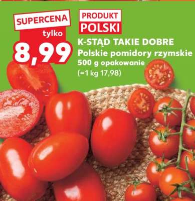 K-STĄD TAKIE DOBRE Polskie pomidory rzymskie 500 g opakowanie