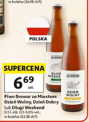 Piwo Browar za Miastem: Dzień Wolny, Dzień Dobry lub Długi Weekend