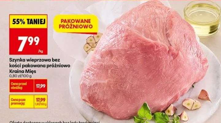 Szynka wieprzowa bez kości pakowana próżniowo Kraina Mies