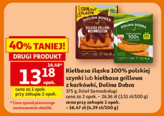 Kiełbasa śląska 100% polskiej szynki lub kiełbasa grillowa z karkówki, Dolina Dobra