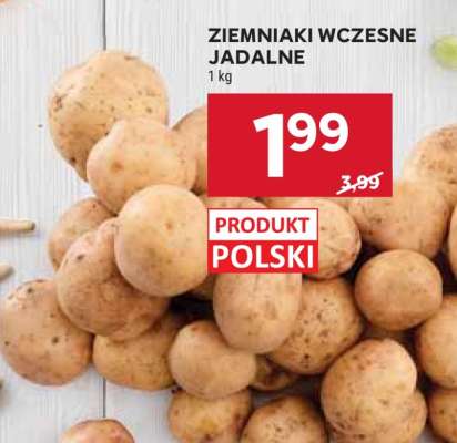 Ziemniaki wczesne jadalne