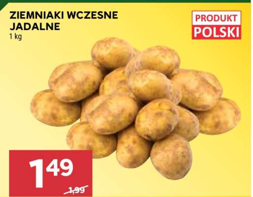 Ziemniaki wczesne jadalne
