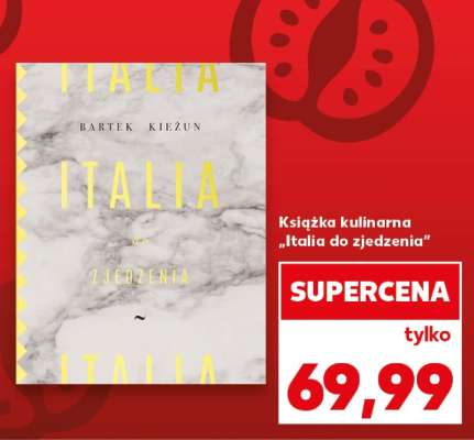 Książka kulinarna „Italia do zjedzenia”