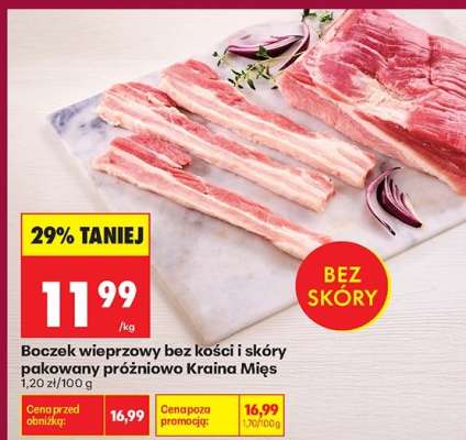 Boczek wieprzowy bez kości i skóry pakowany próżniowo Kraina Mięs
