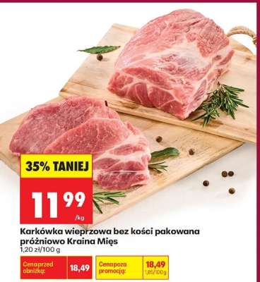 Karkówka wieprzowa bez kości pakowana próżniowo Kraina Mię