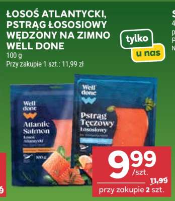 Łosoś Atlantycki, Pstrąg Łososiowy Wędzony na Zimno Well Done