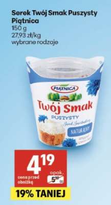 Serek Twój Smak Puszysty Piątnica