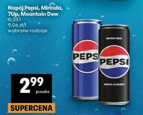 Napój Pepsi, Mirinda, 7UP, Mountain Dew