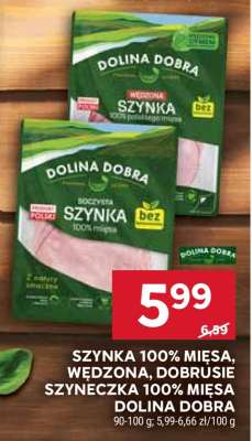 DOLINA DOBRA Szynka