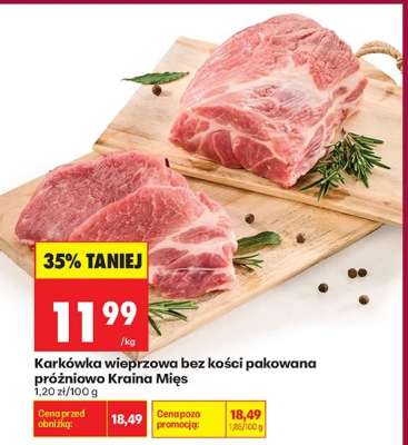 Karkówka wieprzowa bez kości pakowana próżniowo Kraina Mięs