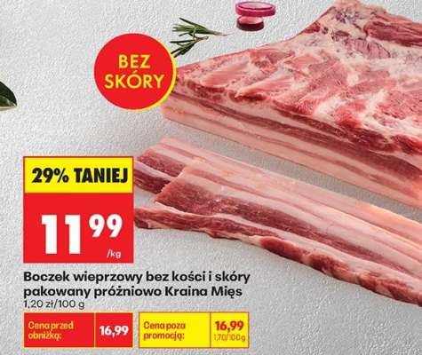 Boczek wieprzowy bez kości i skóry pakowany próżniowo Kraina Mięs