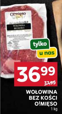 WOŁOWINA BEZ KOŚCI O!MIĘSO