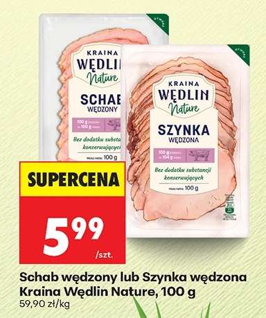 Schab wędzony lub Szynka wędzona Kraina Wędlin Nature, 100 g