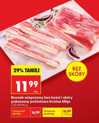 Boczek wieprzowy bez kości i skóry pakowany próżniowo Kraina Mięs