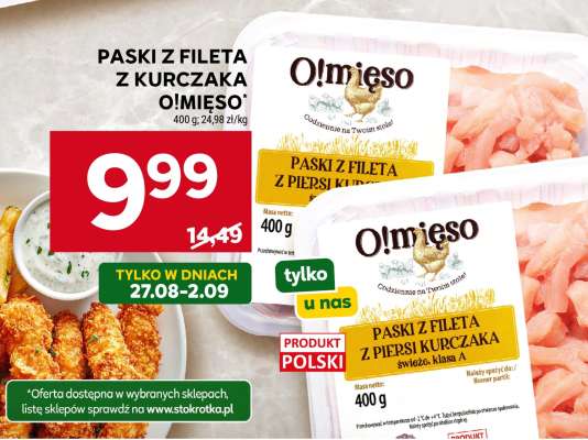 Paski z fileta z kurczaka O!Mięso