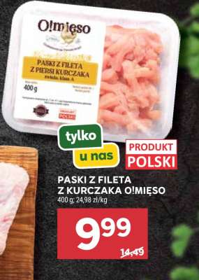 Paski z fileta z kurczaka O!Mięso